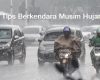 Tips Berkendara Saat Musim Hujan